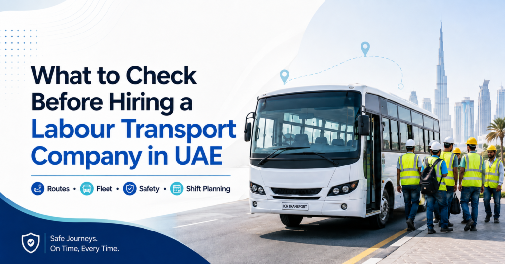 hiring a labour transport company in UAE